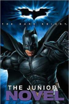 Batman - The Dark Knight - The Junior Novel