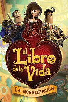 El Libro de la Vida El Libro de la Vida
